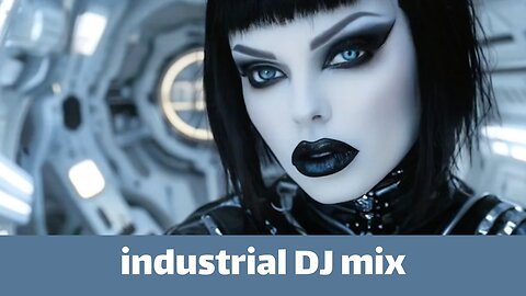 Industrial DJ mix — goth girls in space