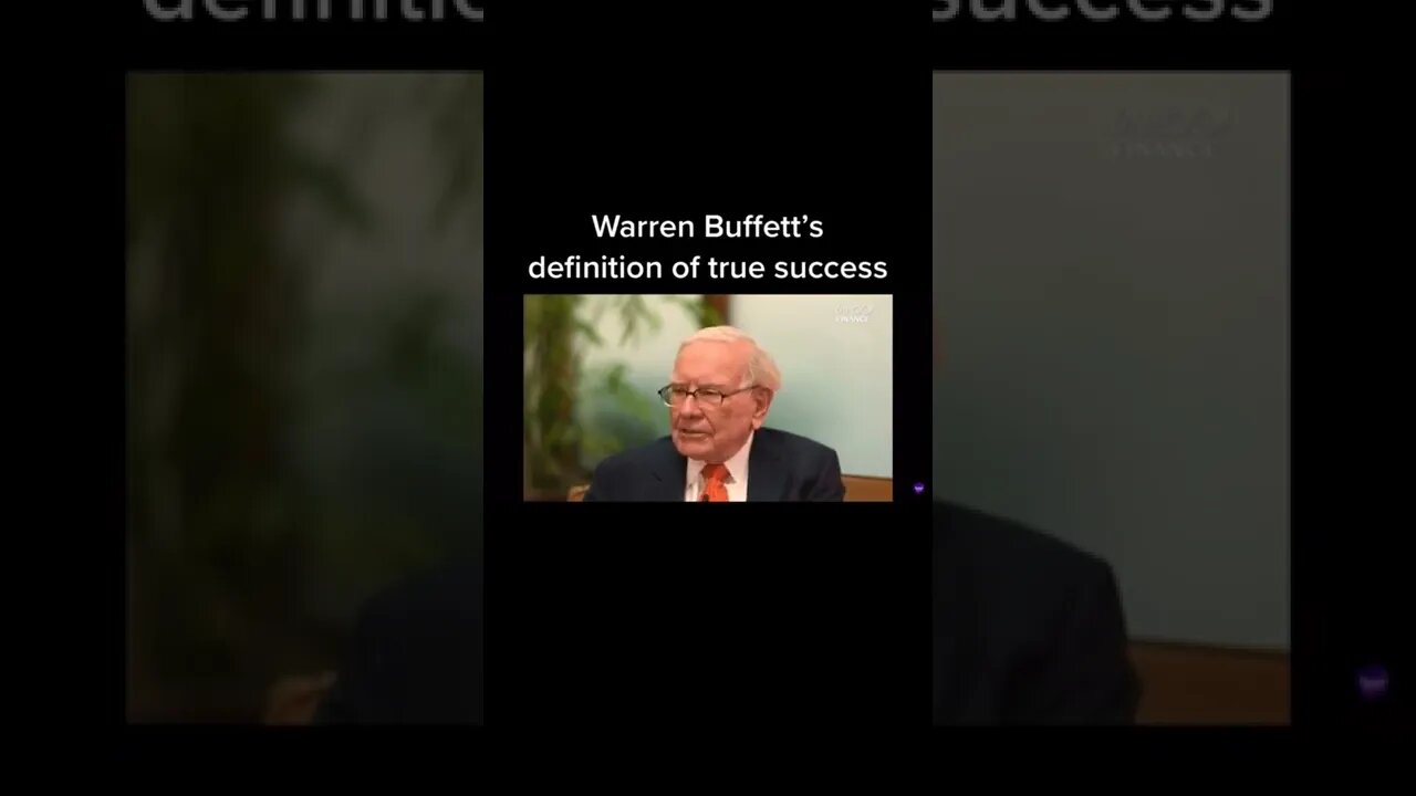 True Success By Warren Buffet