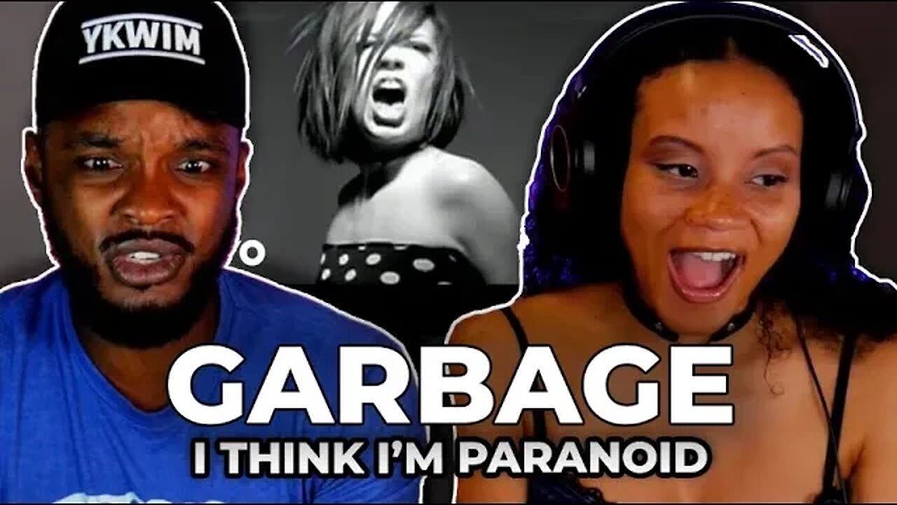 🎵 Garbage - I Think I'm Paranoid REACTION