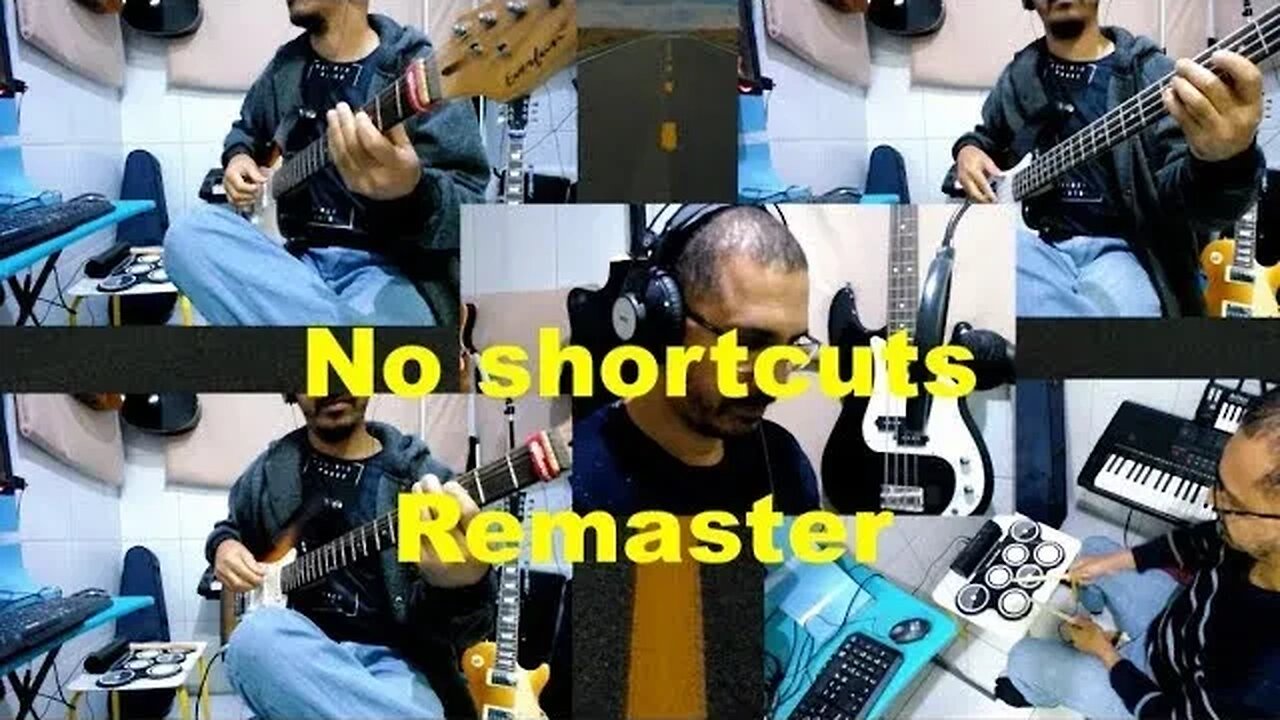 NO SHORTCUTS 2 - REMASTER