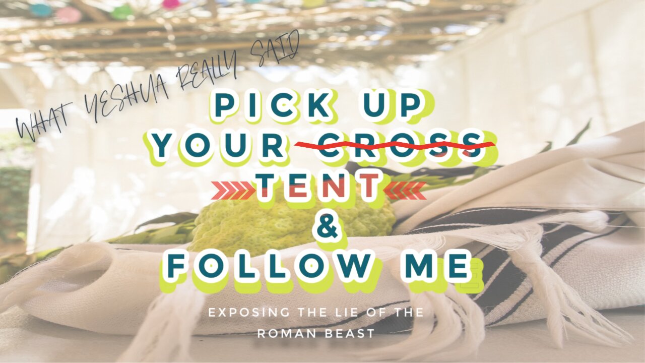 Pick Up Your Tent, Not Cross- It's Sukkot!