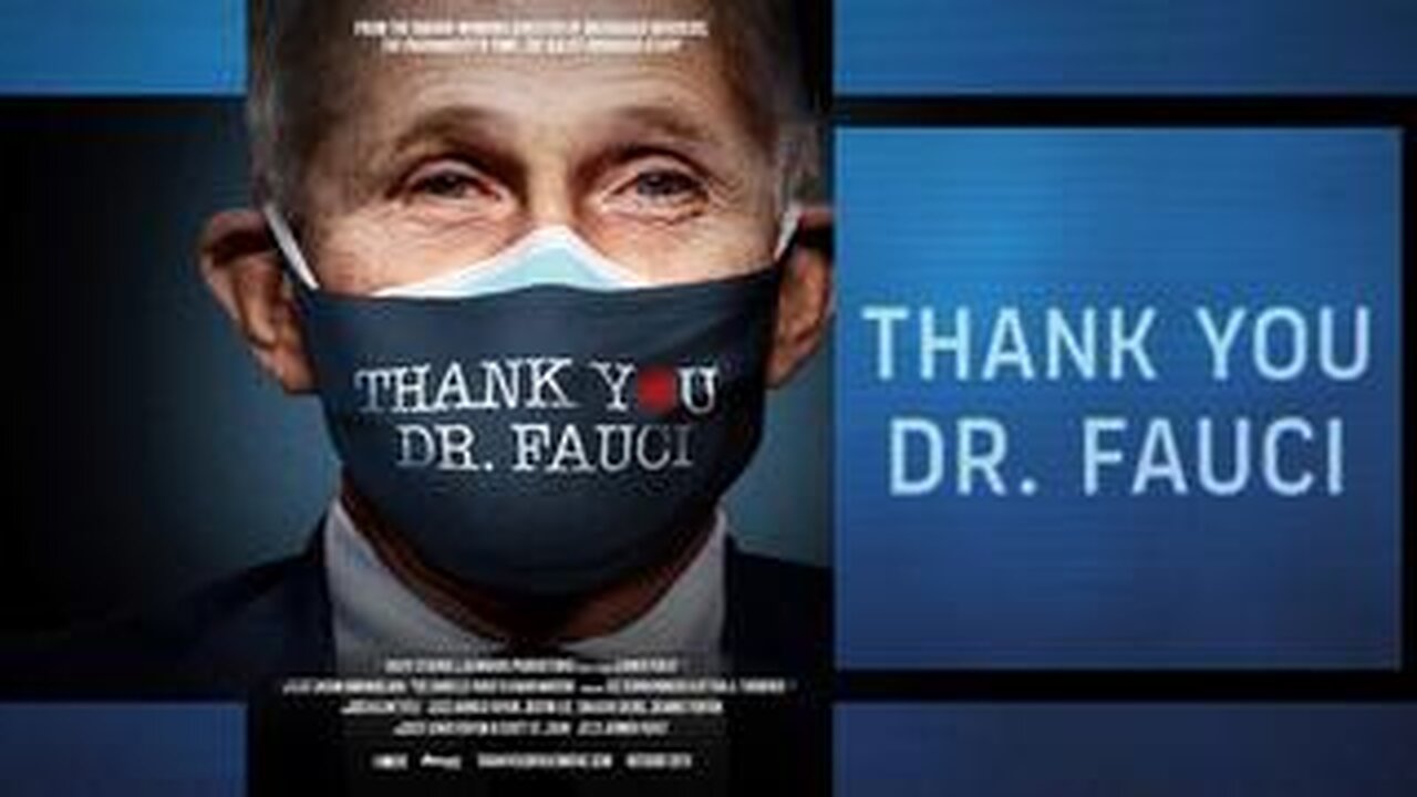 Thank You Dr. Fauci - FULL MOVIE Exposing COVID-19