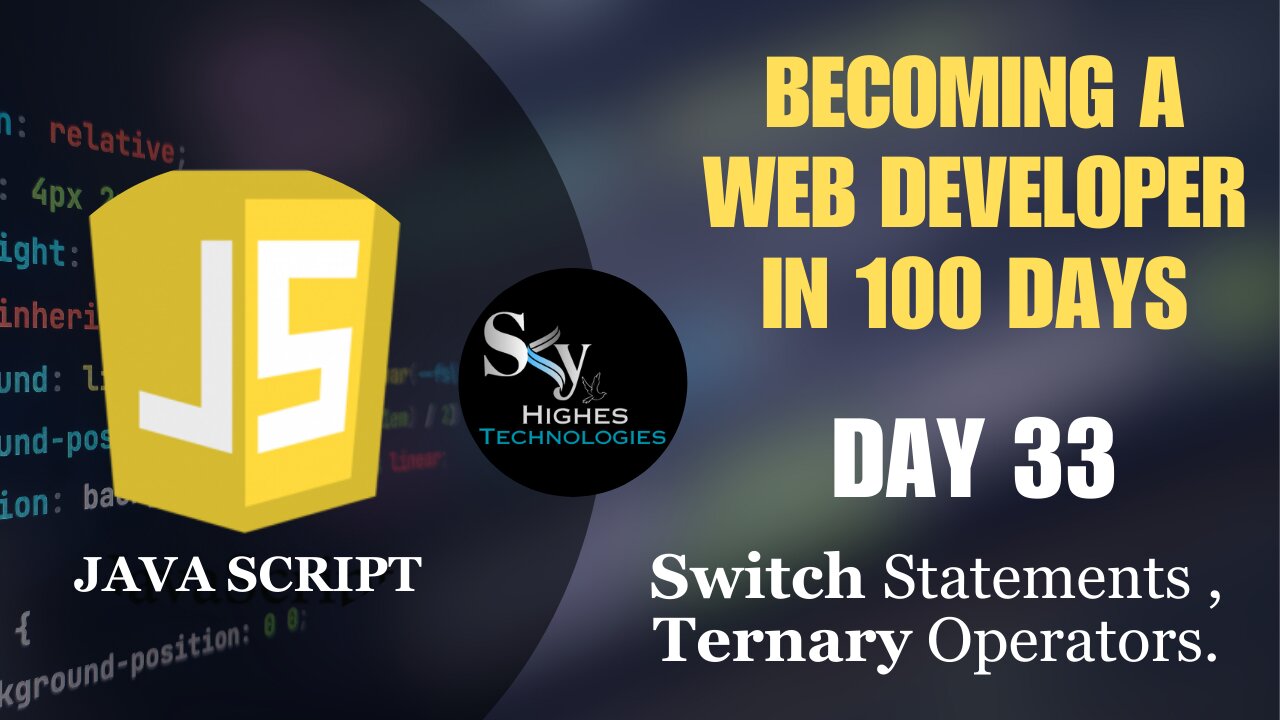 Switch Statements And Ternary Operators | Day 33 | Web development Course 2023