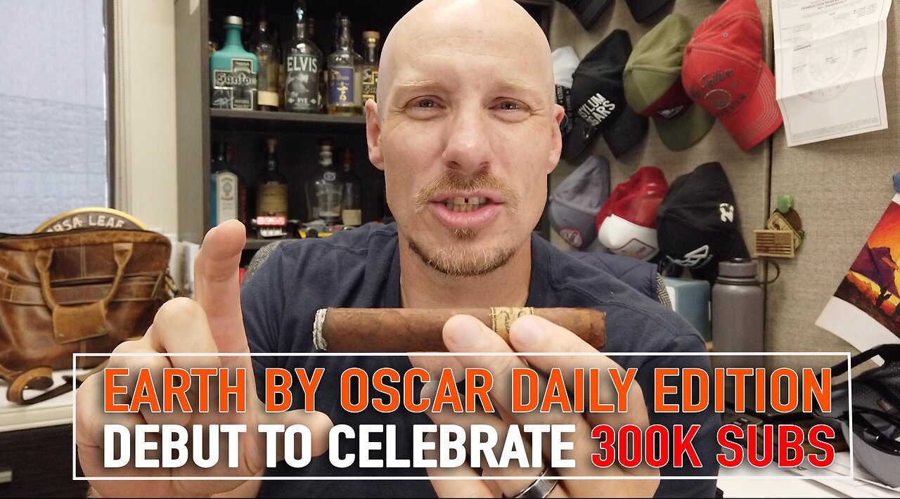 Earth by Oscar Daily Edition' Debut: Celebrating 300,000 Subscribers!