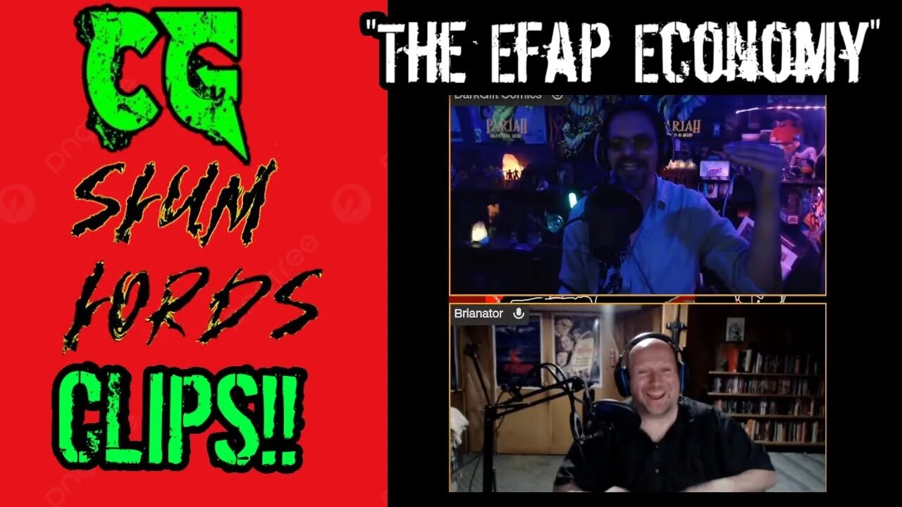 CG Slum Lord Clips: The Efap Economy