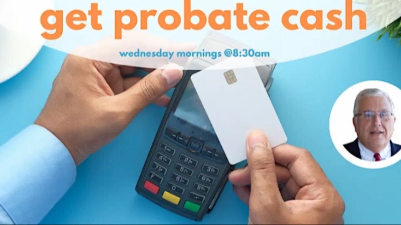 Get Probate Cash