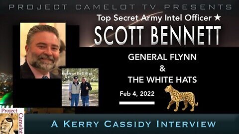 FLASHBACK: Scott Bennett Interviewed By Kerry Cassidy 🐆 Project Camelot (2/4/22)