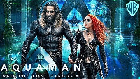 Aquaman and the Lost Kingdom _ Trailer