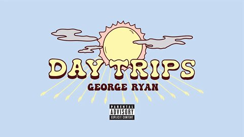 George Ryan - Day Trips [Official Visualizer] *Radio Edit*