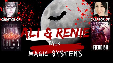 Ali & Renie BUILDING WORLDS: System of Magic