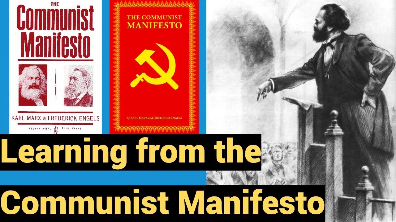 Learning from the Communist Manifesto