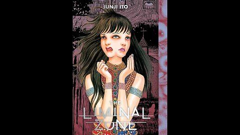 THE LIMINAL ZONE MANGA REVIEW. It's creepy, weird, disturbing and good! It's just not for me.