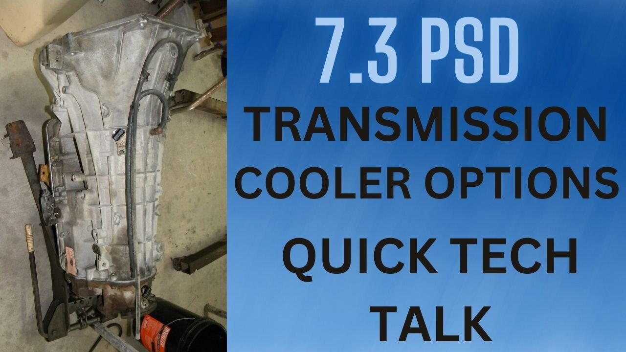 7.3 powerstroke trans cooler options