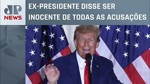 Trump faz seu primeiro pronunciamento após virar réu por 34 acusações