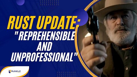 Rust Update: Investigation is "Reprehensible and Unprofessional". Prosecutors try to bury evidence