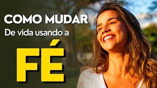 Quer mudar de vida? Como mudar de vida hoje mesmo