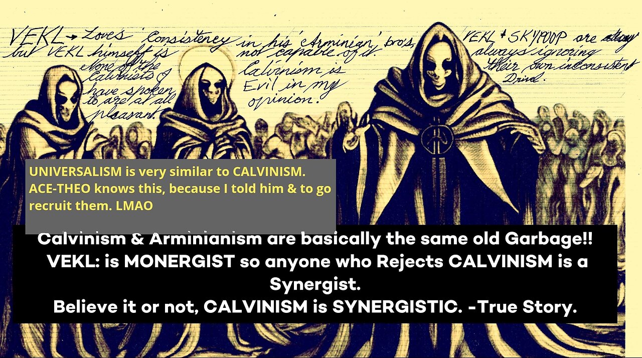 #kjv #KJV | Calvinism & it's False Teaching Dichotomies | Synergism | 🔴 Please Subscribe