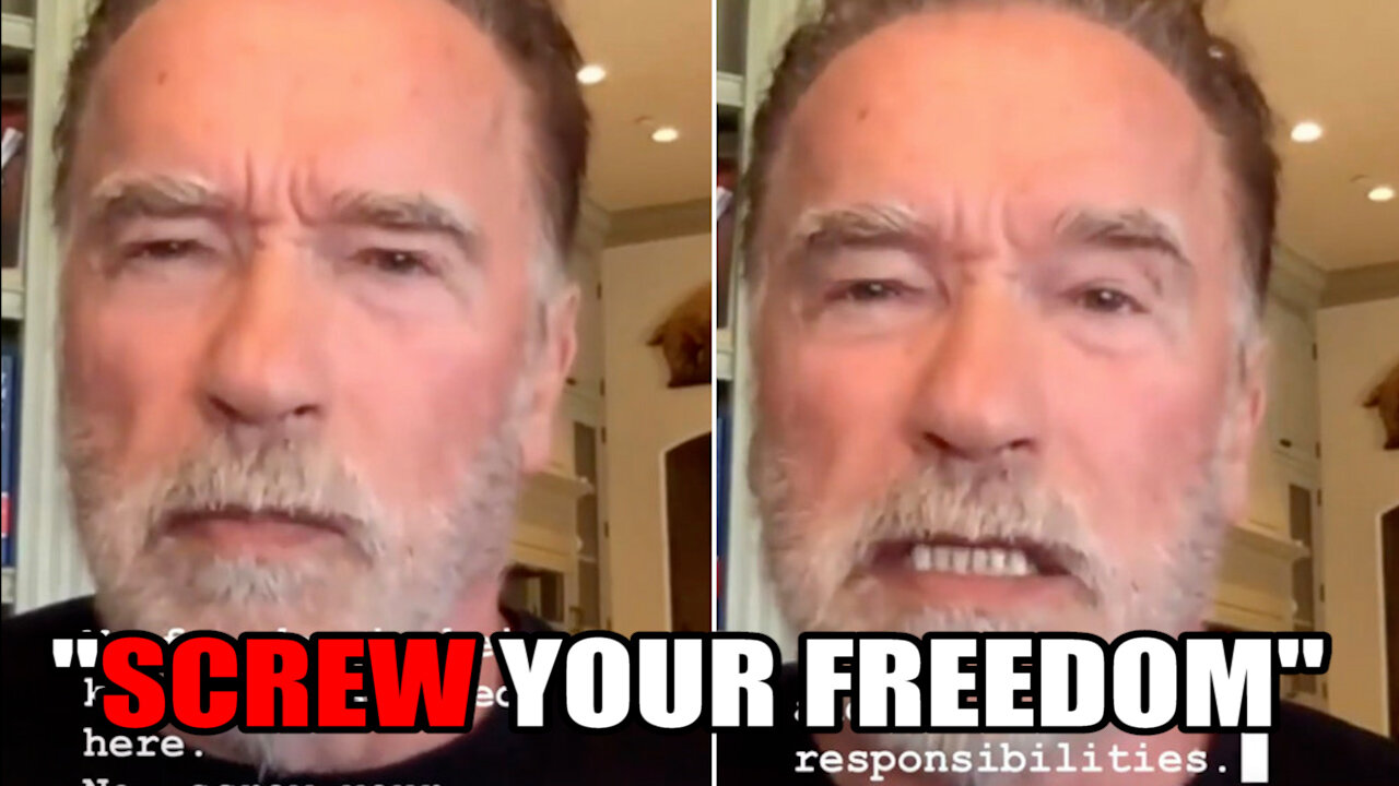 "Screw Your Freedom" Arnold Schwarzenegger says to Anti-Maskers