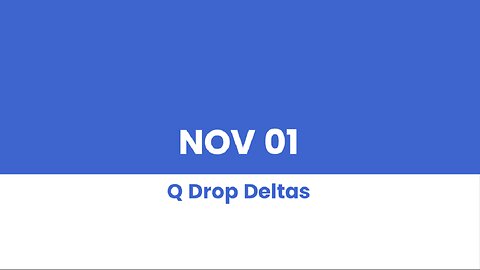 Q DROP DELTAS NOV 01