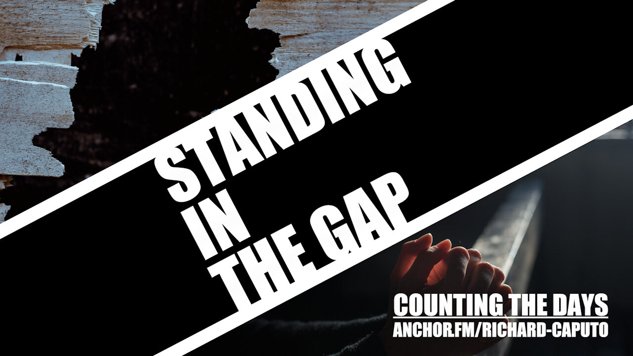 Standing in the Gap