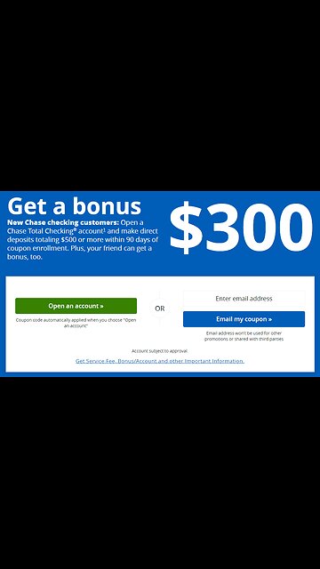 Short: Get $300 or $900 of Free Money from Chase Bank