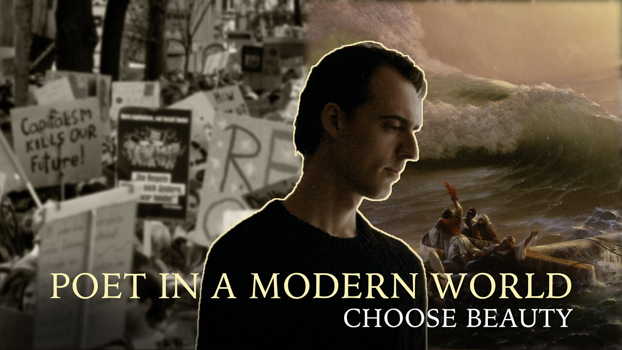 Choose Beauty - Poet in a Modern World
