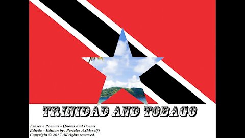 Flags and photos of the countries in the world: Trinidad and Tobago [Quotes and Poems]