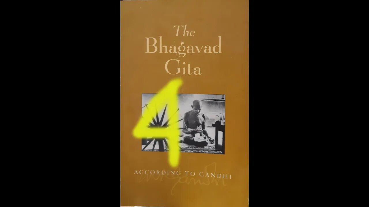 The Bhagavad Gita - Part 4 - Covering Chapter 8 & 9