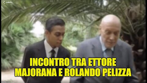 ETTORE MAJORANA E ROLANDO PELIZZA