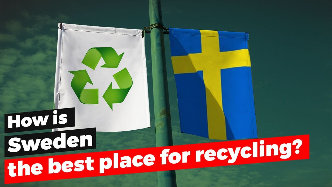 Sweden's Recycling Secret: You Won't Believe What They're Doing!