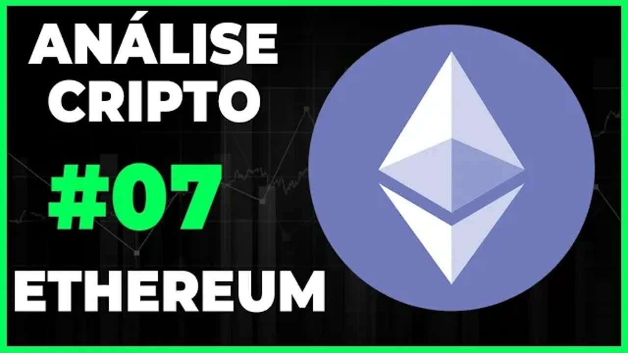 ANÁLISE CRIPTO #07 - ETHEREUM! ETH ESTÁ FORTE IREIMOS SUBIR ATÉ 1500??