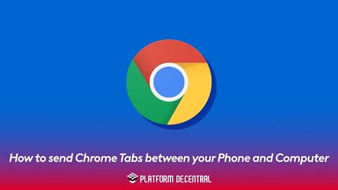 How to send Chrome Tabs between your Phone and Computer