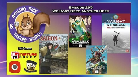 Episode 295: Saigon 75, Twilight Struggle – Red Sea, Vivarium, Vaalbara