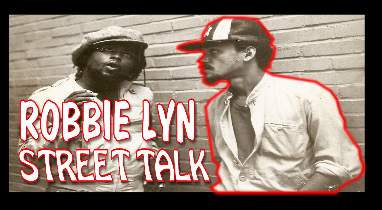 Robbie Lyn || Street Talk