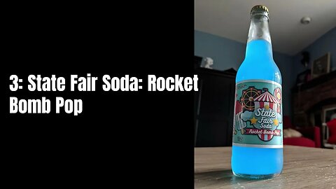 Top 7 Bomb Pop Flavored Beverages