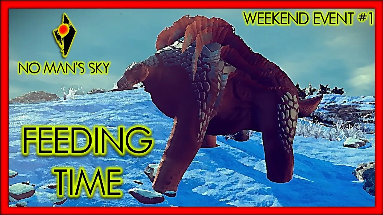 Feeding Time - No Man's Sky Gameplay | Weekend Event #1