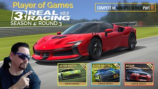 Player of Games: Real Racing 3 Update 13.0: COMPETE in MULTIPLE SERIES Part 8