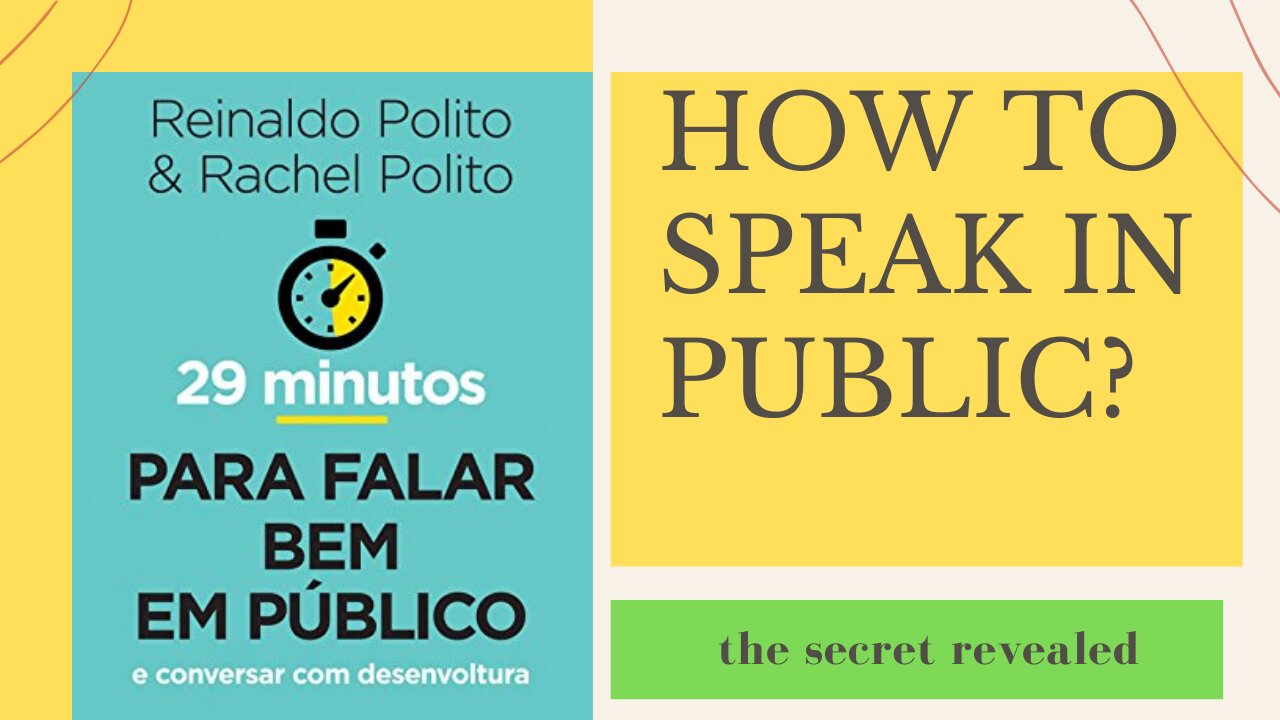 29 Minutes To Speaking Well In Public - Reinaldo Polito (audiobook) Summary