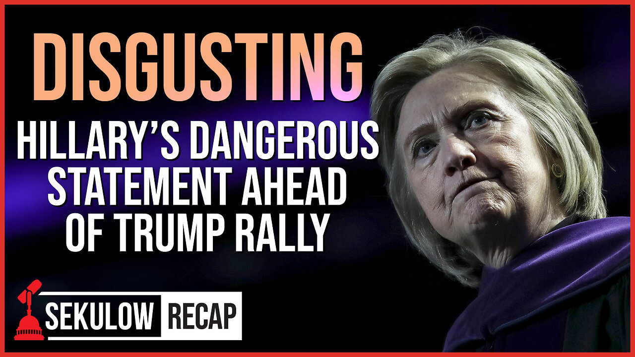 Disgusting: Hillary’s Dangerous Statement Ahead of Trump Rally