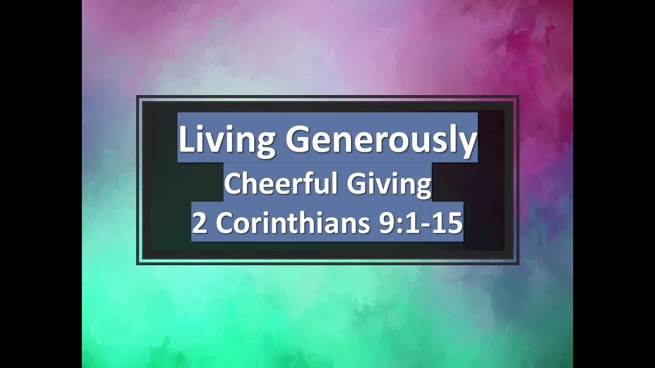 Living Generously part 2