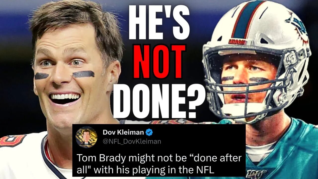 Tom Brady RESPONDS To Report That He's Coming BACK To The NFL | Miami Dolphins In Play?