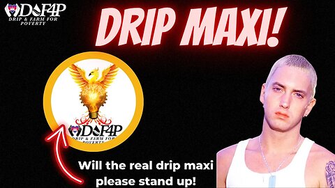 Drip Network is drip coach a drip maxi and what is a drip maxi
