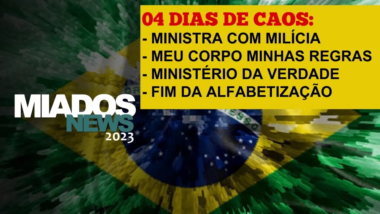 Miados News - Em 04 dias já perdemos avanços dos últimos 04 anos