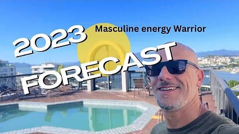 2023 Predictions: Maneuvering the Masculine Energy Warrior & Military Challenge