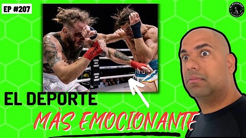 El #BKFC es el deporte MÀS emocionante |EP #207