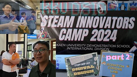 KKU DSID STEAM Camp 2024 (part 2)