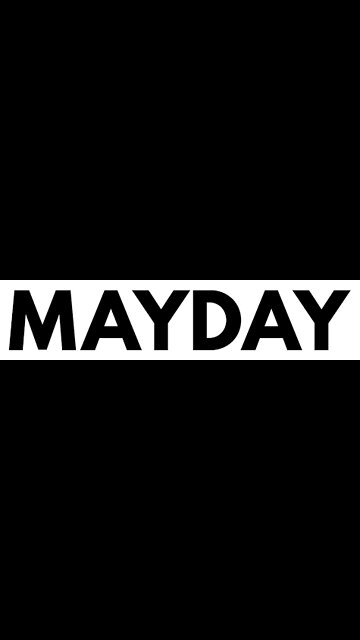 MAYDAY - PREPARE OR STARVE