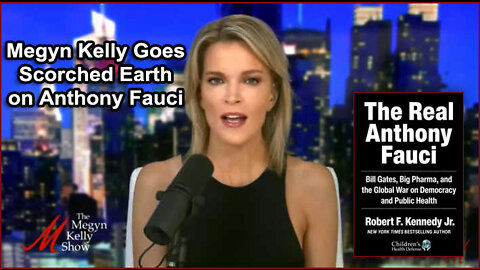 Megyn Kelly Goes "Scorched Earth" on Fauci Farewell