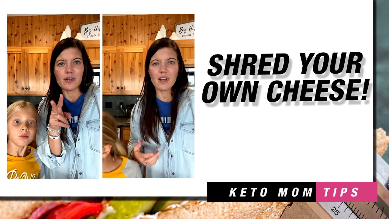 Shred Your Own Cheese! | Keto Mom