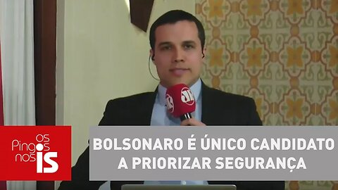 Felipe Moura Brasil: Bolsonaro é único candidato a priorizar segurança